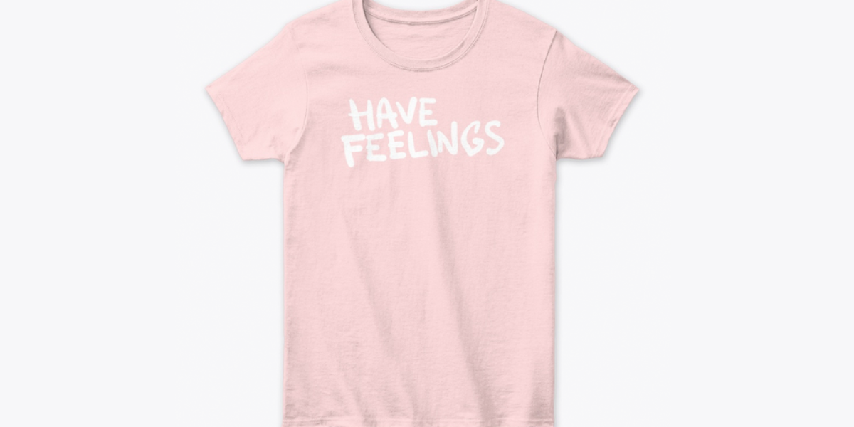 have_feelings_pink_tshirt